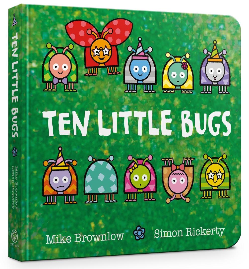 Ten Little Bugs Board Book by Mike Brownlow - ISBN: 9781408366646