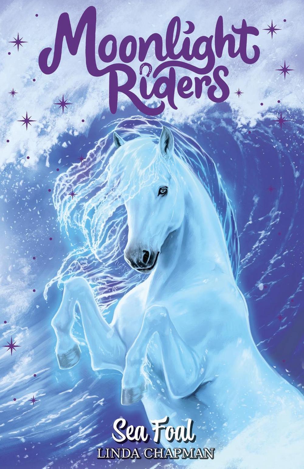 Moonlight Riders: Sea Foal by Linda Chapman - ISBN: 9781408366837