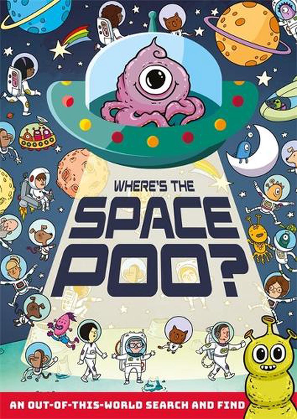 Where's the Space Poo?, 9781408367315