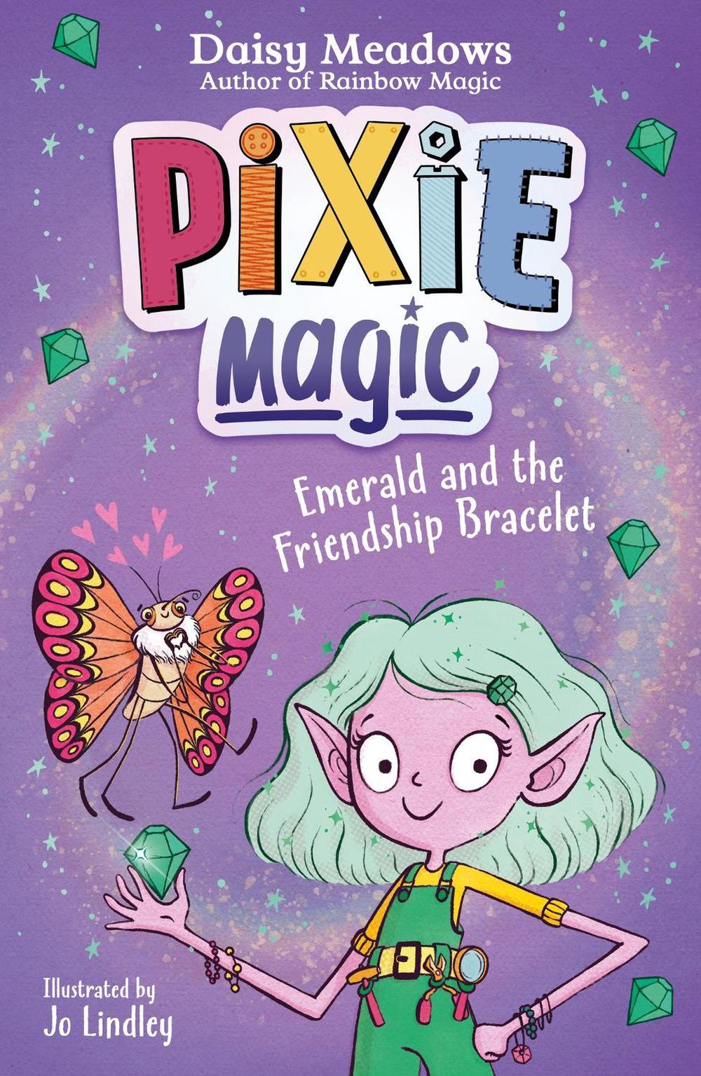 Pixie Magic: Emerald and the Friendship Bracelet by Daisy Meadows - ISBN: 9781408367506