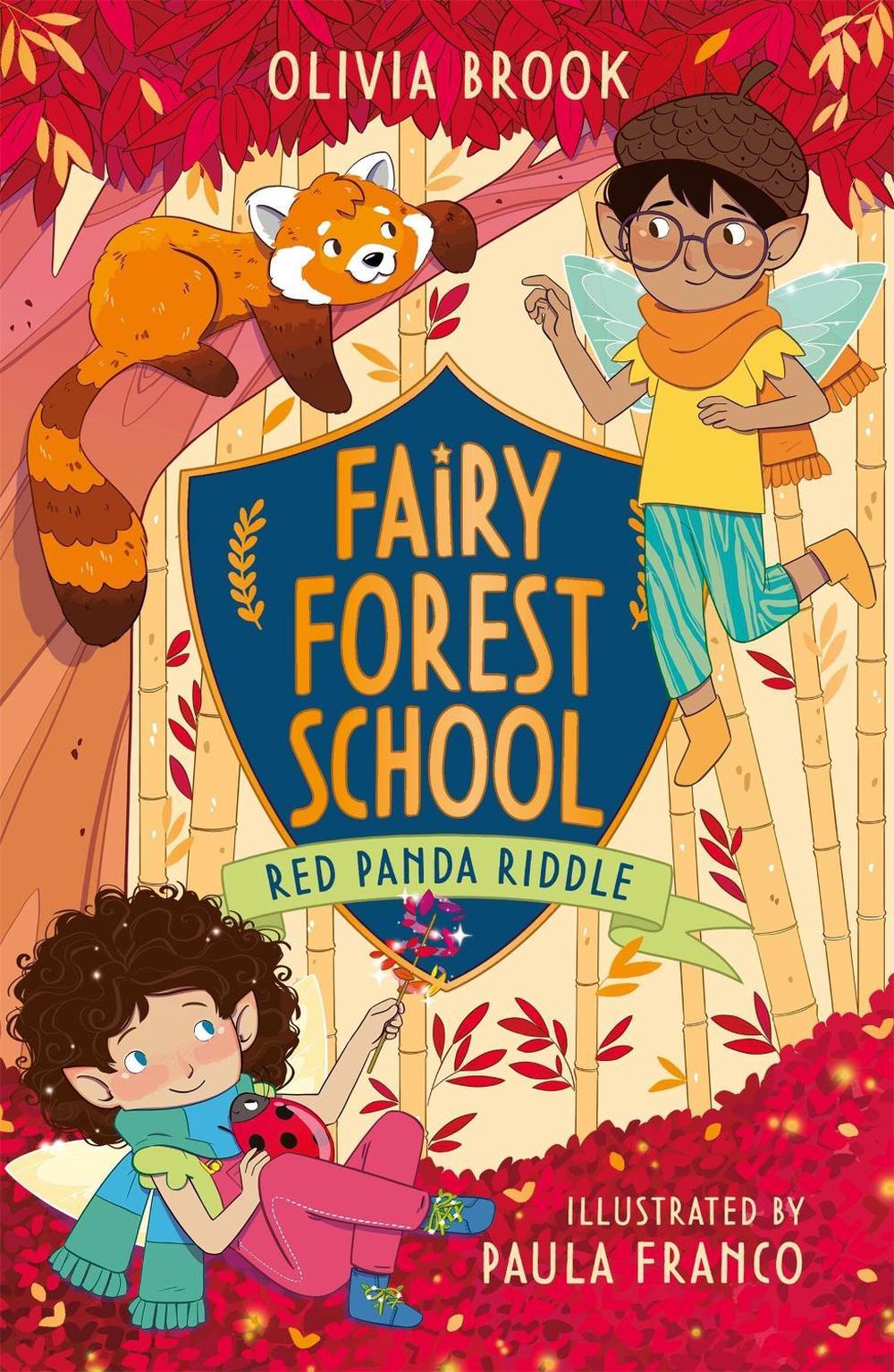 Fairy Forest School: Red Panda Riddle by Olivia Brook - ISBN: 9781408368114