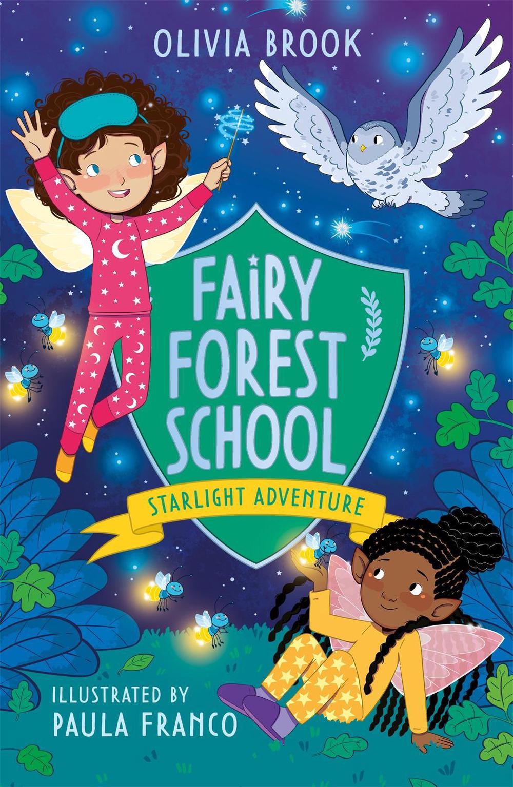Fairy Forest School: Starlight Adventure, 9781408368121