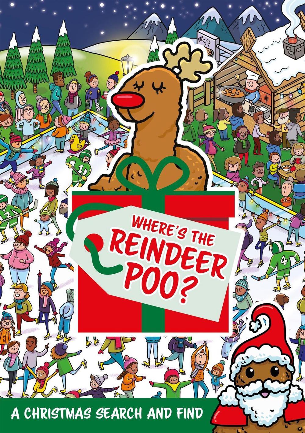 Where's the Reindeer Poo? by Alex Hunter - ISBN: 9781408368640