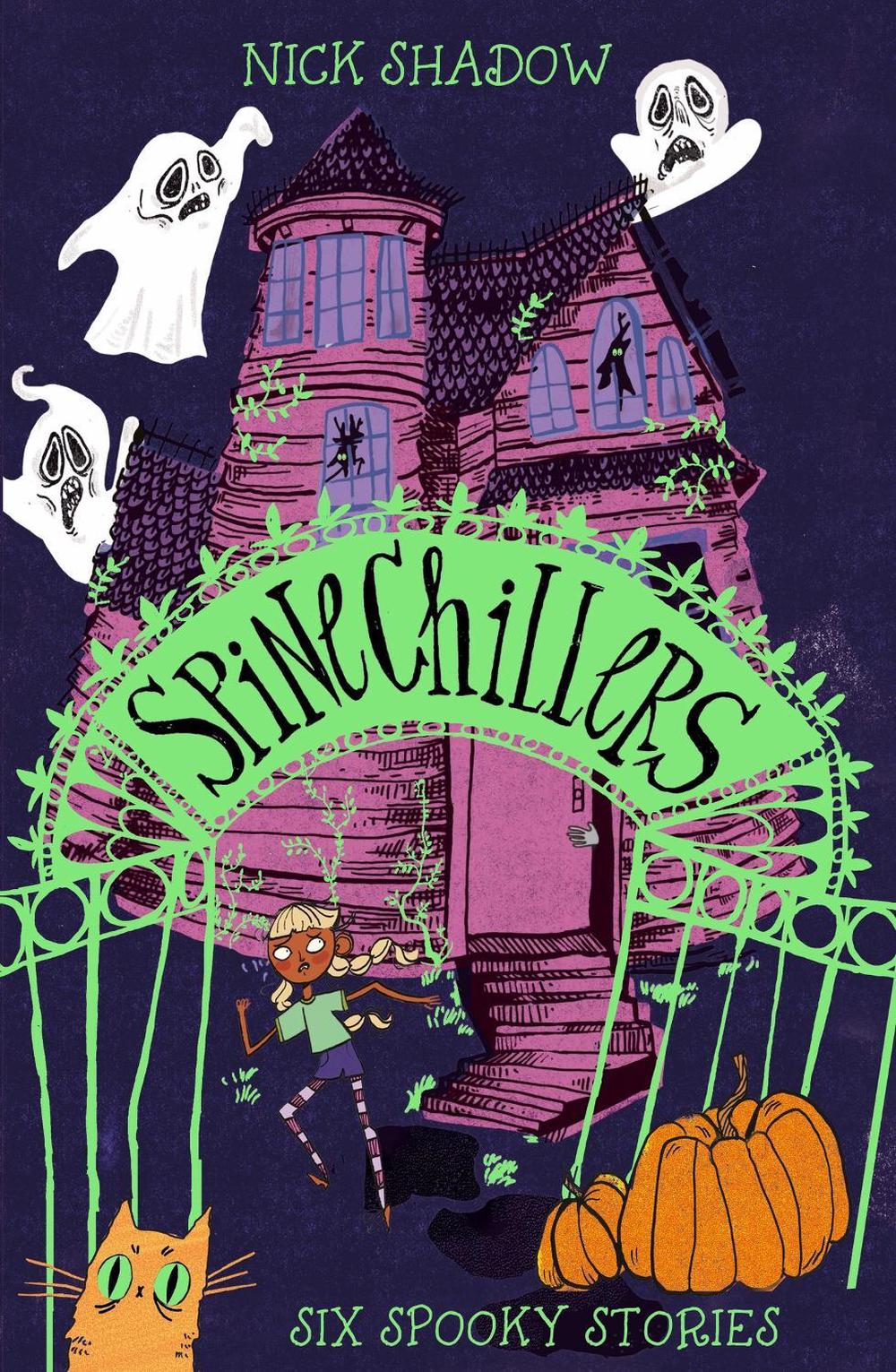 Spinechillers by Nick Shadow - ISBN: 9781408368718