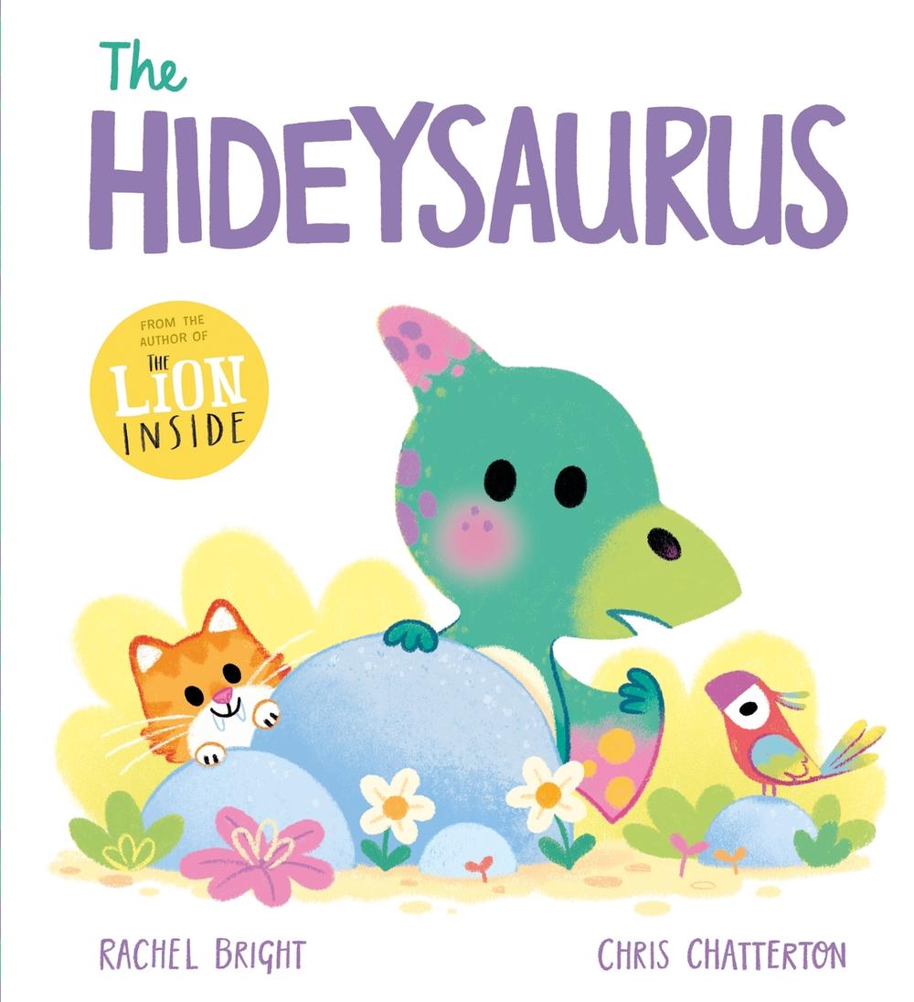 A DinoFeelings Book: The Hideysaurus by Rachel Bright - ISBN: 9781408368916