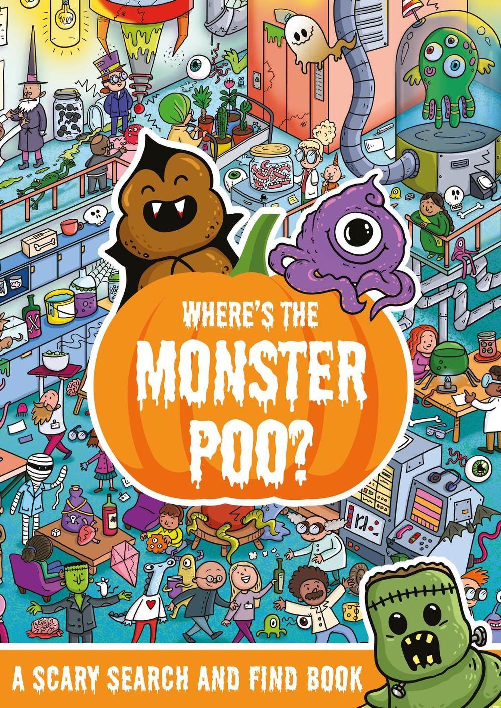 Where's the Monster Poo? by Alex Hunter - ISBN: 9781408369159