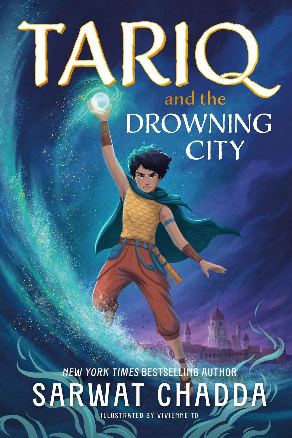 The Spiritstone Saga: Tariq and the Drowning City by Sarwat Chadda - ISBN: 9781408369296