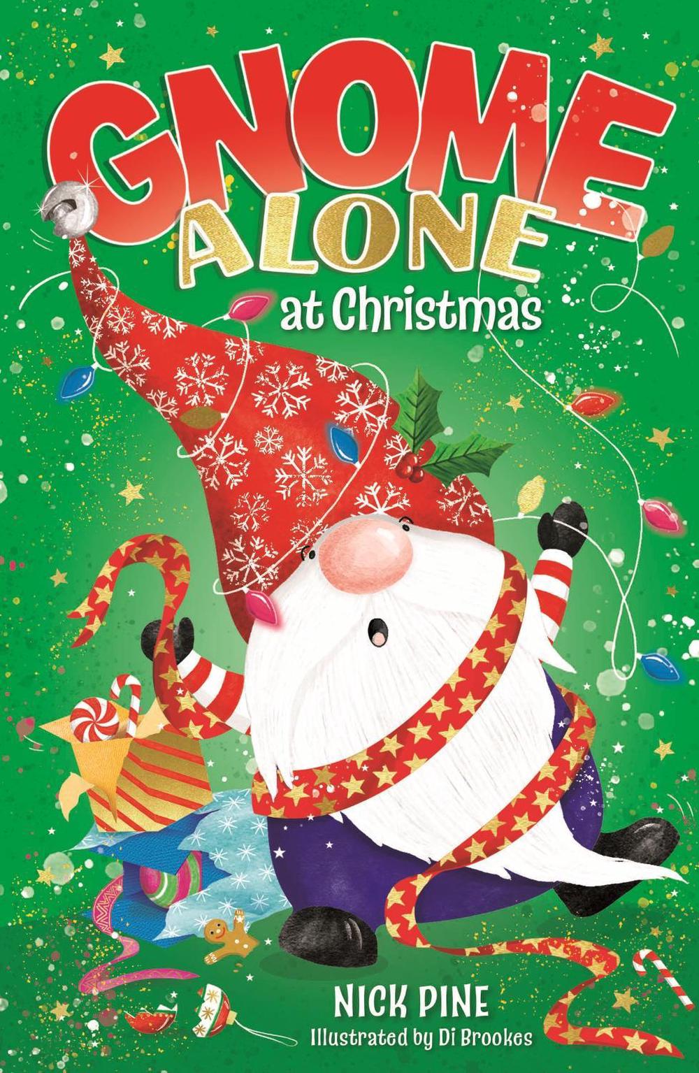 Gnome Alone at Christmas by Nick Pine - ISBN: 9781408371541