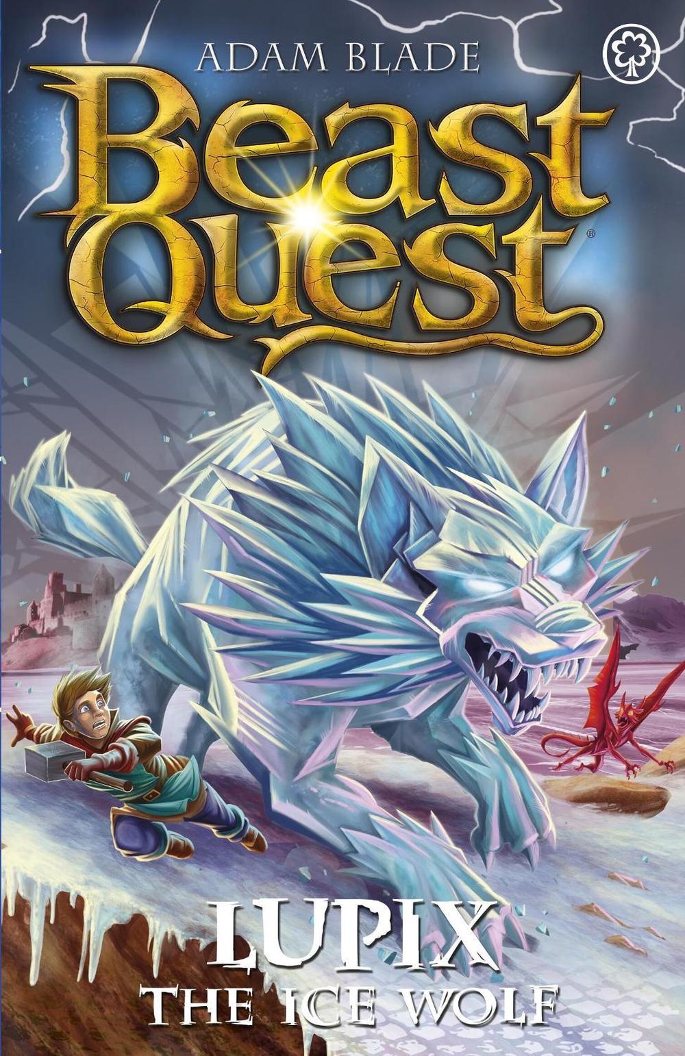 Beast Quest: Lupix the Ice Wolf by Adam Blade - ISBN: 9781408371824