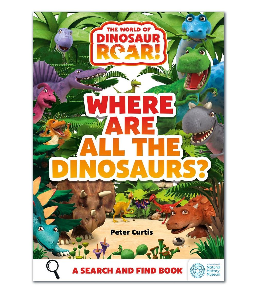 The World of Dinosaur Roar!: Where Are All The Dinosaurs? by Peter Curtis - ISBN: 9781408371923