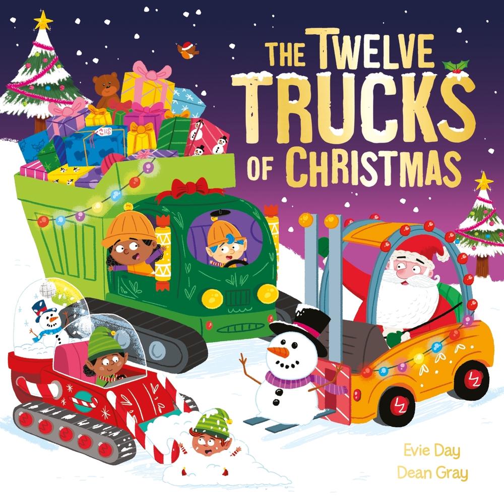 The Twelve Trucks of Christmas by Evie Day - ISBN: 9781408372074