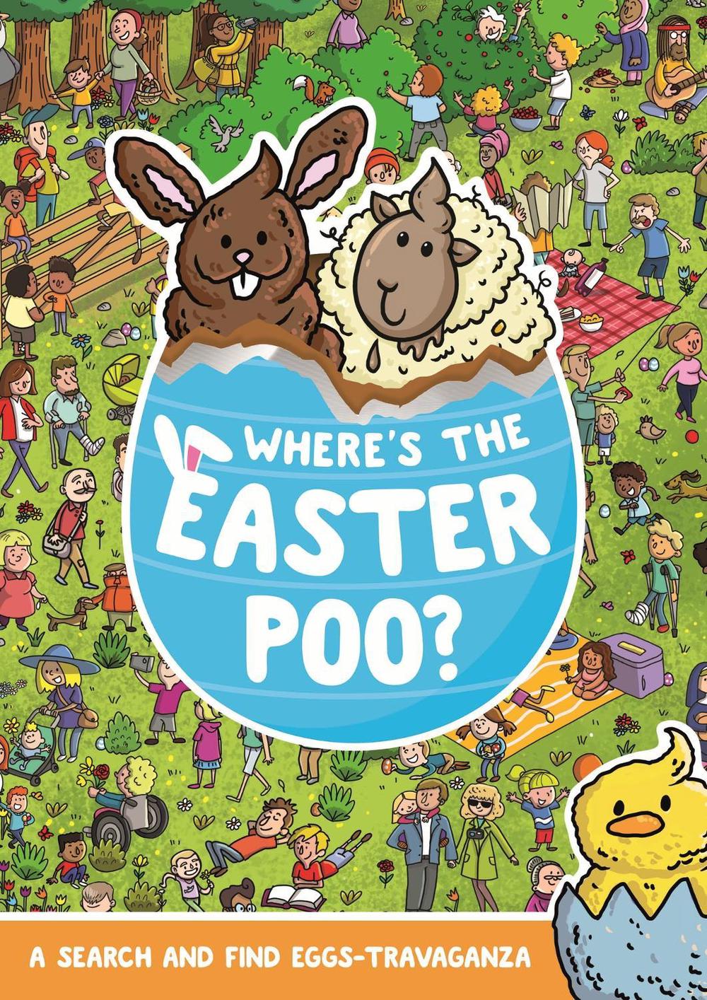 Where's the Easter Poo? by Alex Hunter - ISBN: 9781408372241