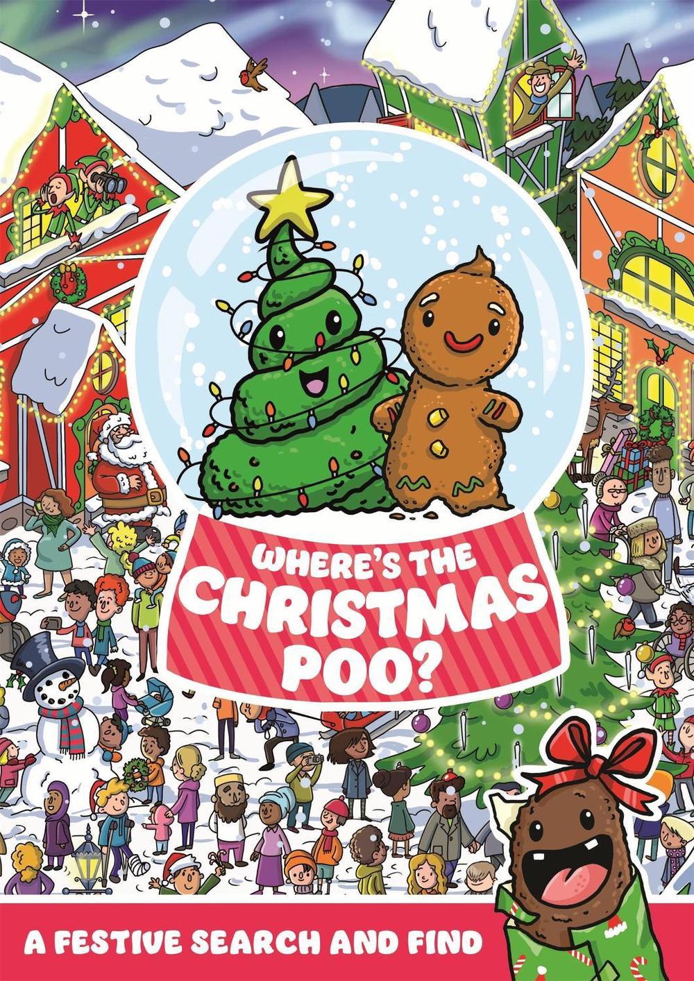 Where's the Christmas Poo? by Alex Hunter - ISBN: 9781408372258