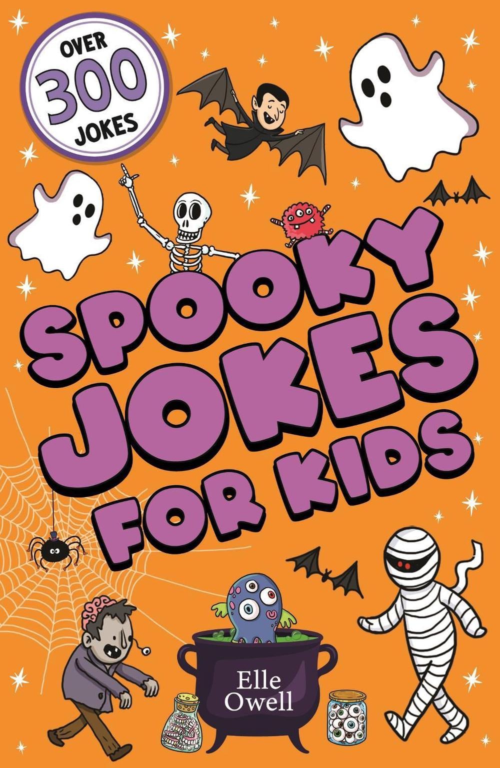 Spooky Jokes for Kids by Elle Owell - ISBN: 9781408373088