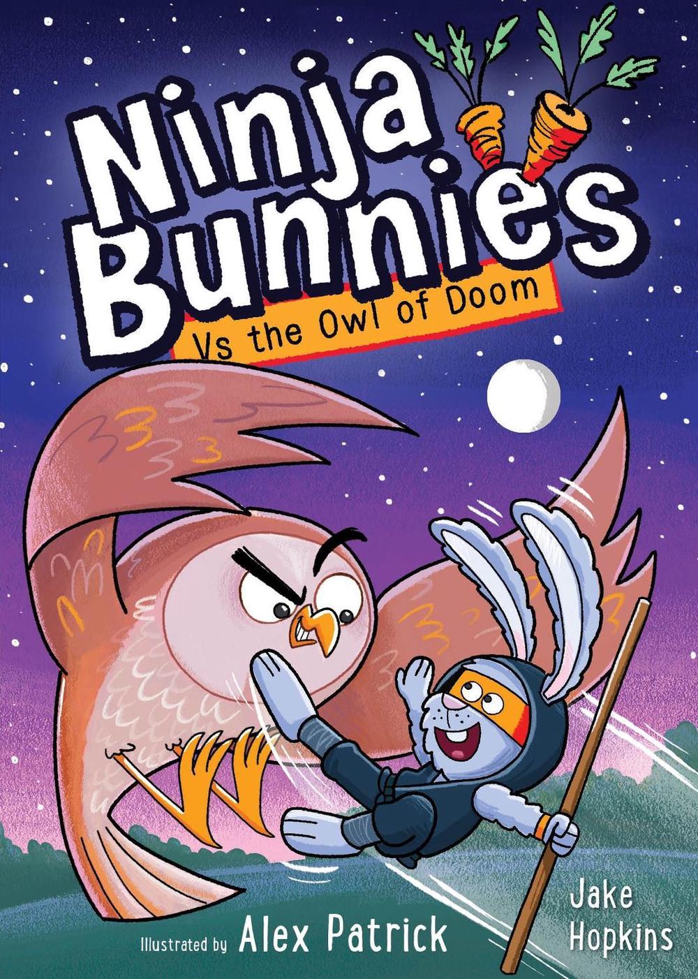 Ninja Bunnies vs the Owl of Doom by Alex Patrick - ISBN: 9781408375433