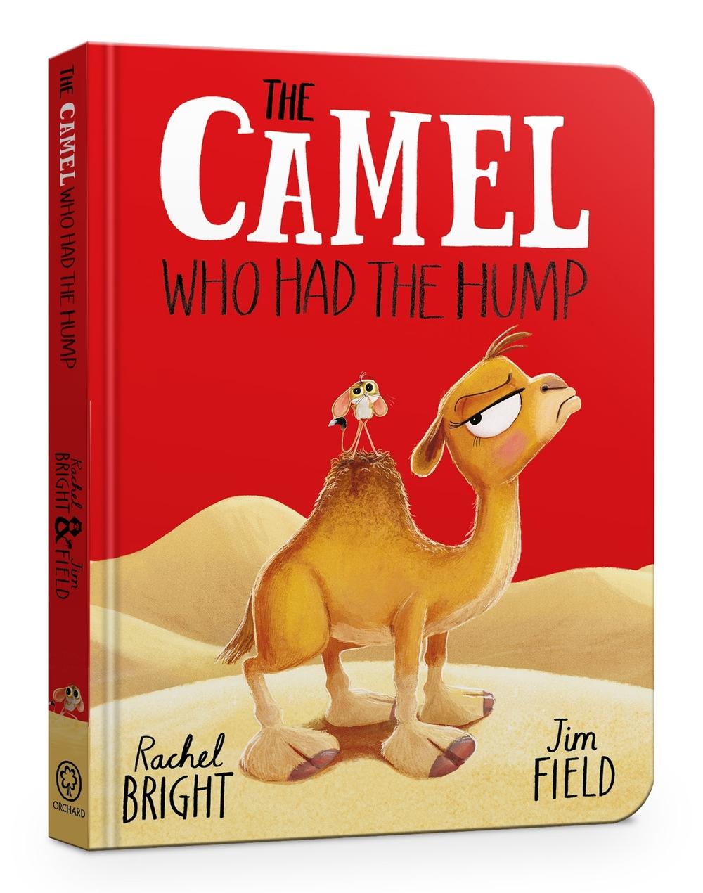 The Camel Who Had The Hump Board Book by Rachel Bright - ISBN: 9781408375723