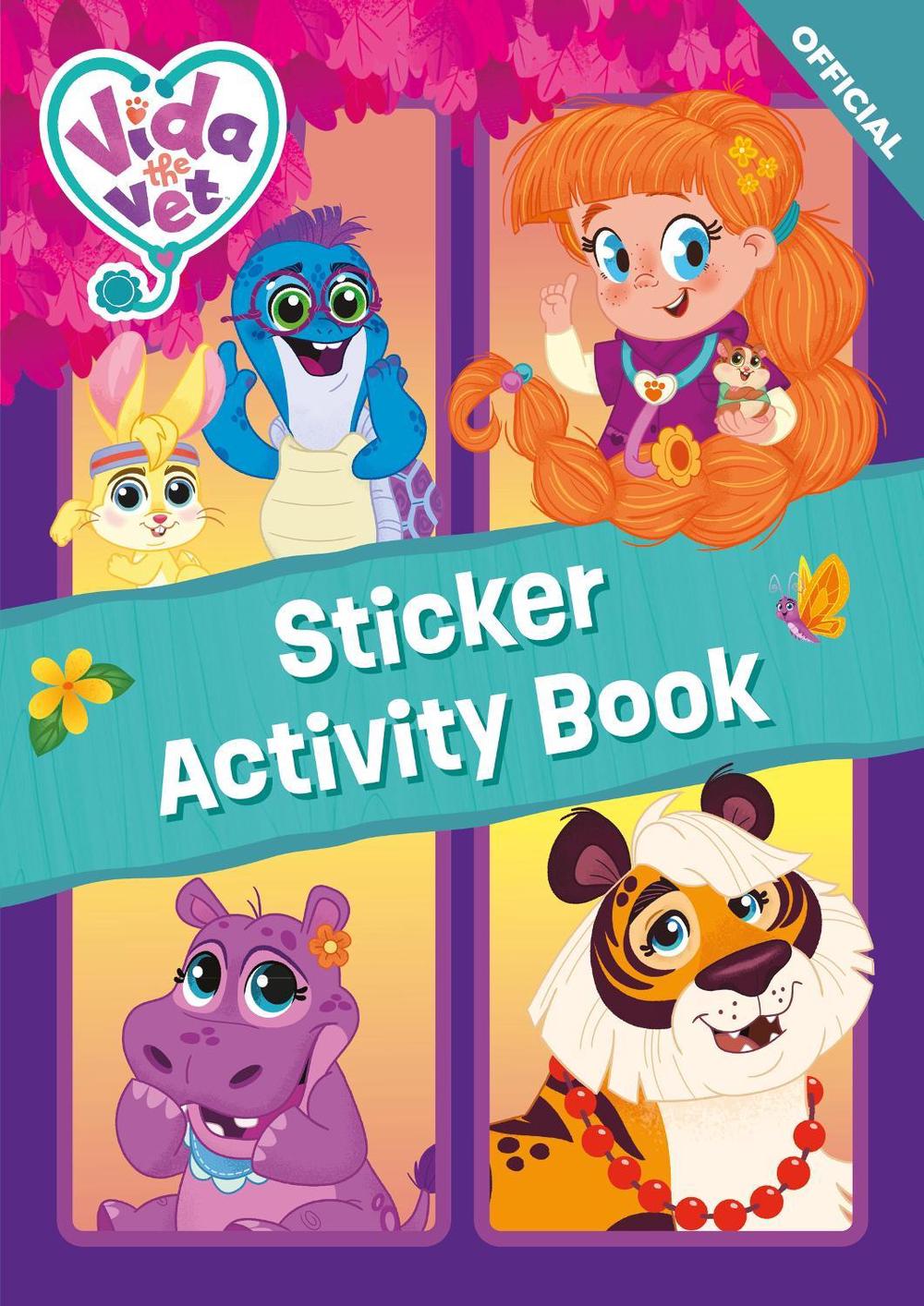 Vida the Vet: Sticker Activity Book by Official Vida the Vet - ISBN: 9781408375983