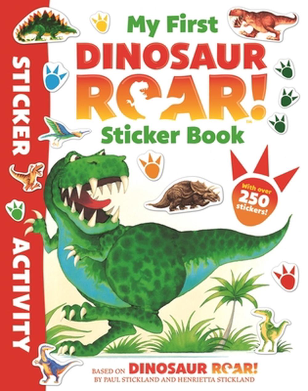 The World of Dinosaur Roar!: My First Dinosaur Roar Sticker Book by Henrietta Stickland - ISBN: 9781408378823