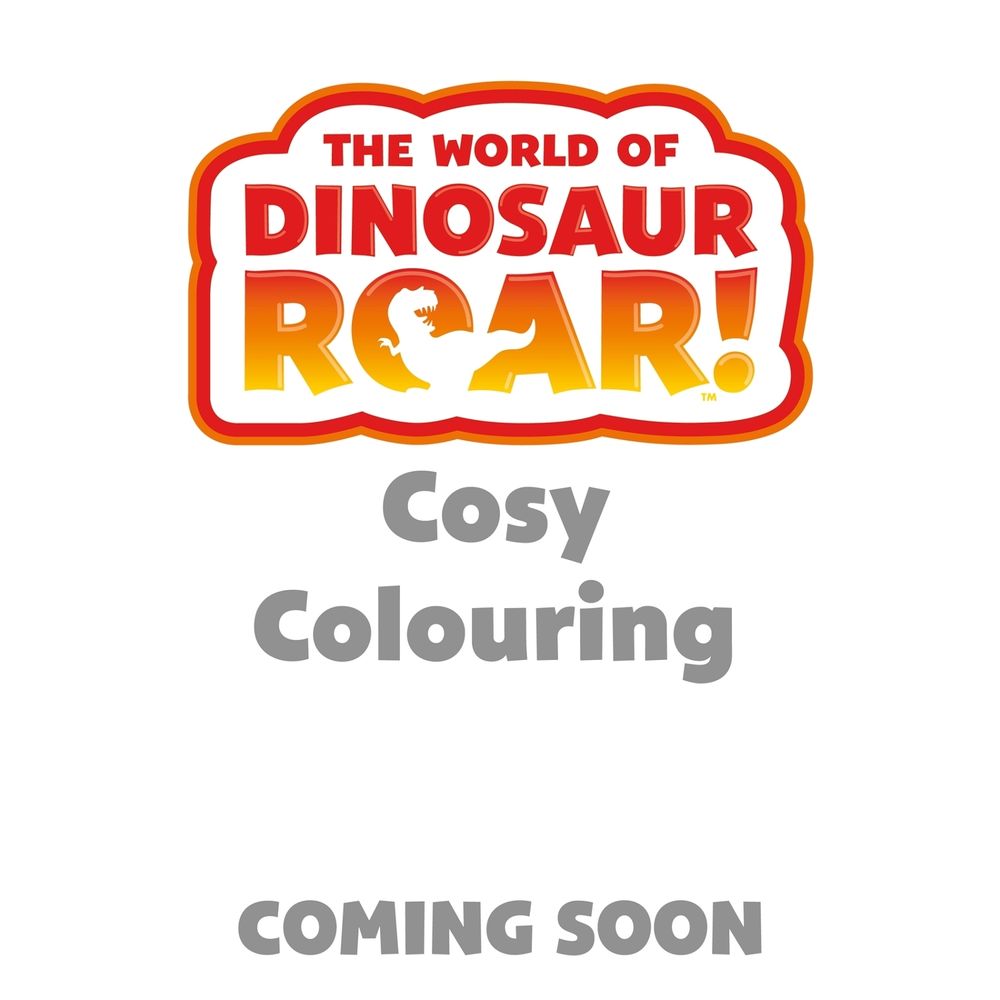 The World of Dinosaur Roar!: Cosy Colouring by Peter Curtis - ISBN: 9781408380765