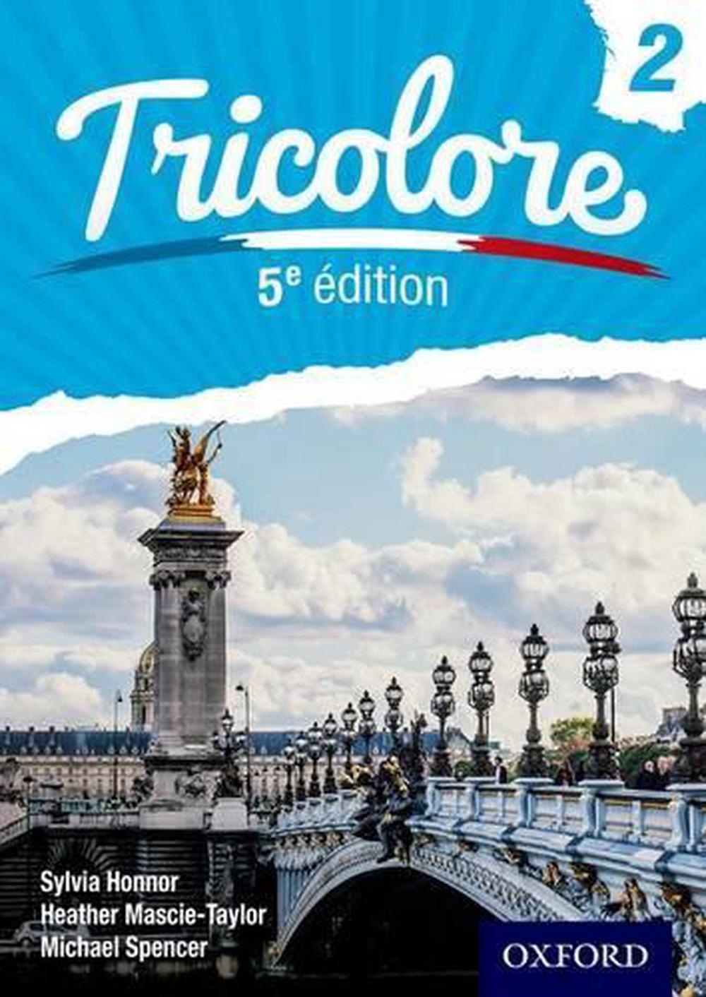 Tricolore 5e edition Student Book 2 by Sylvia Honnor, Paperback