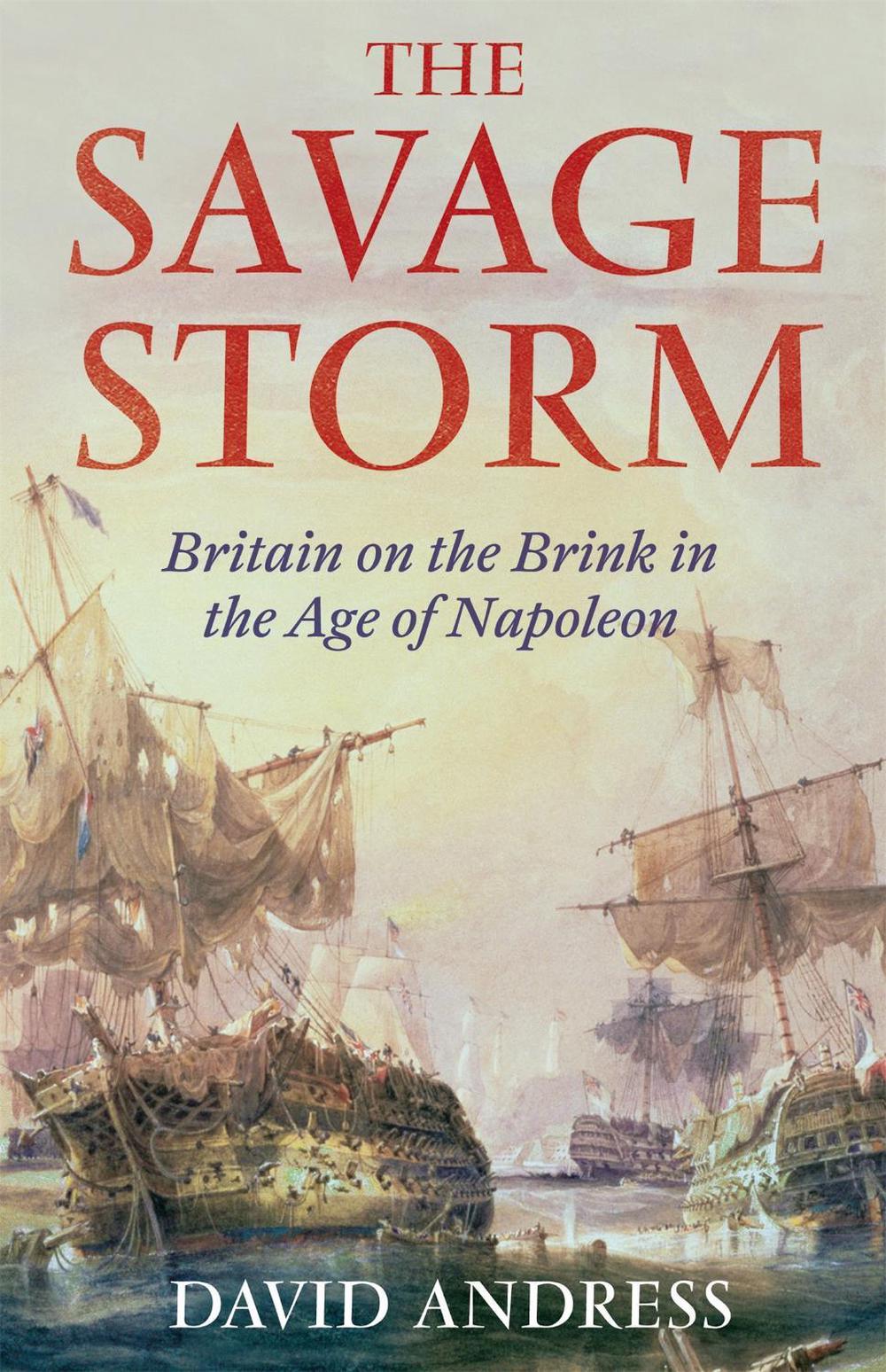 The Savage Storm by David Andress - ISBN: 9781408701928