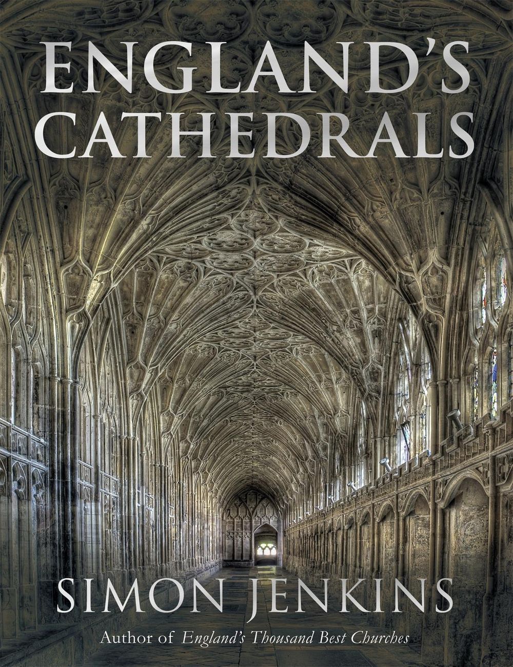 England's Cathedrals by Simon Jenkins - ISBN: 9781408706459