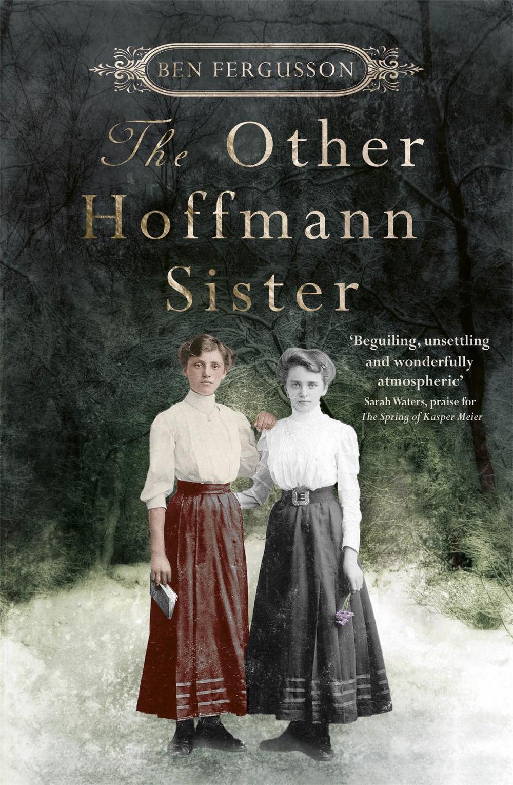 The Other Hoffmann Sister by Ben Fergusson - ISBN: 9781408708897