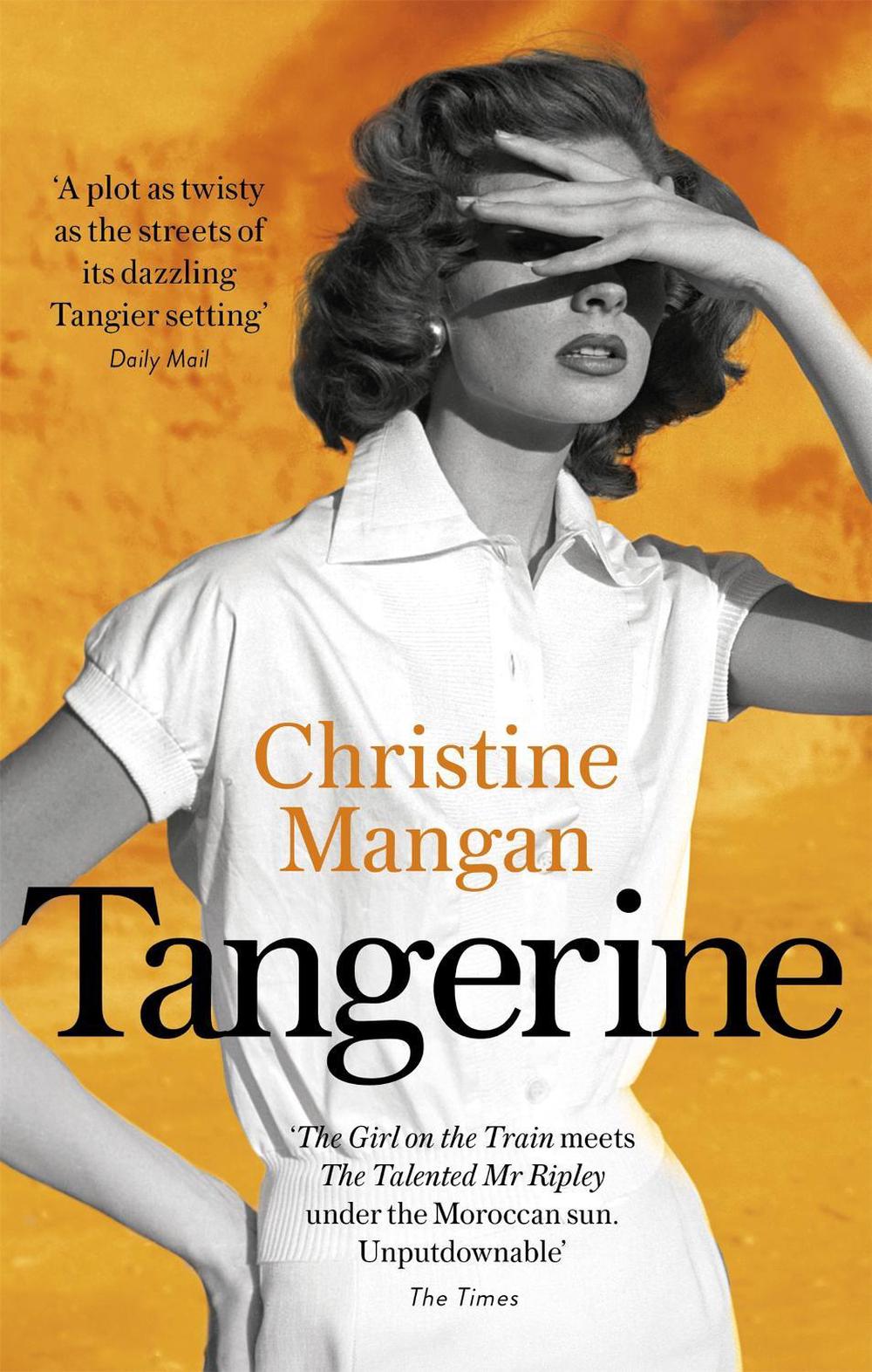 Tangerine by Christine Mangan - ISBN: 9781408709979