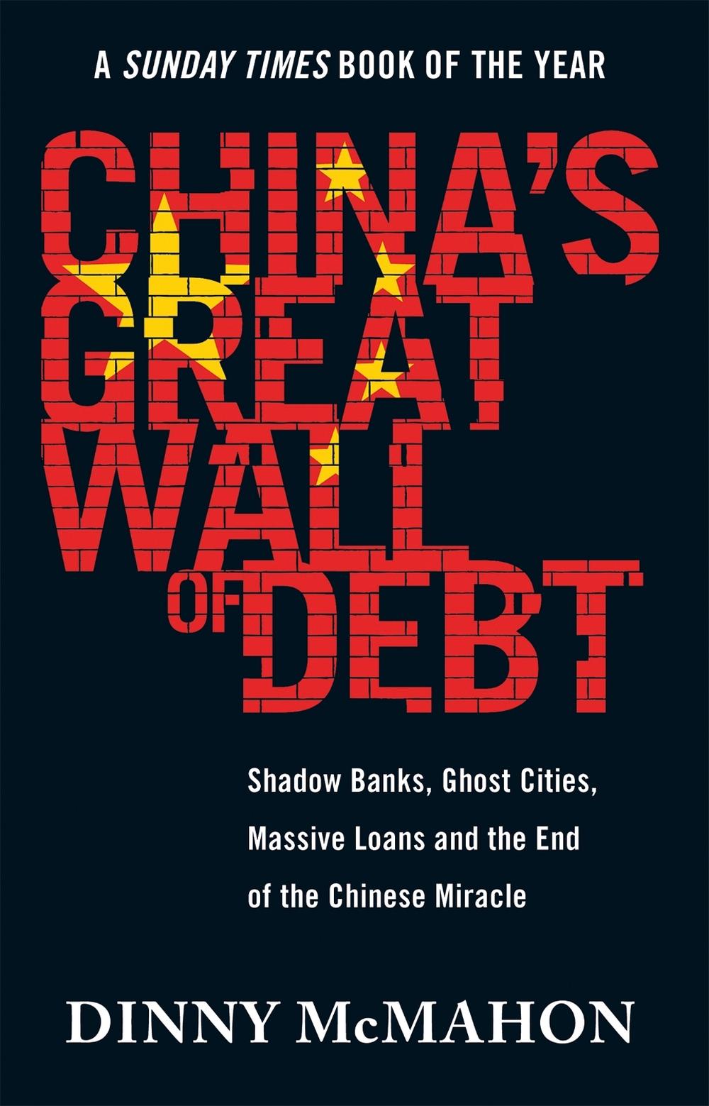 China's Great Wall of Debt, 9781408710340