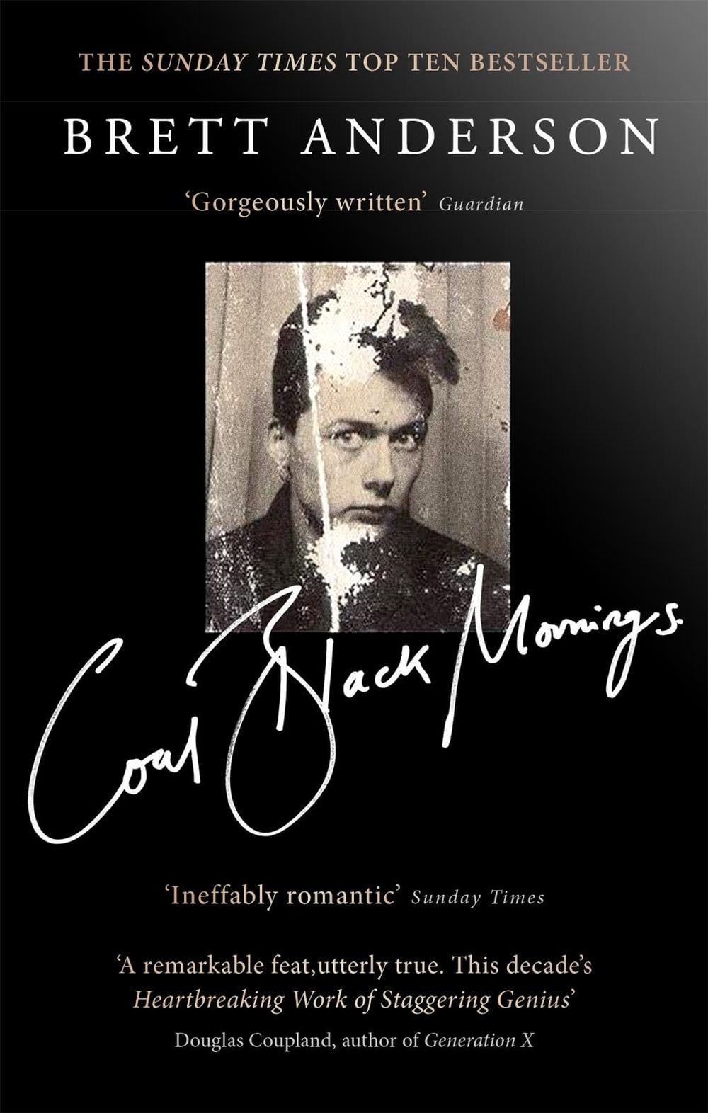 Coal Black Mornings by Brett Anderson - ISBN: 9781408710487