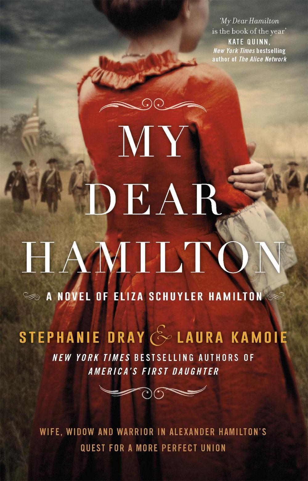 My Dear Hamilton by Stephanie Dray - ISBN: 9781408711187