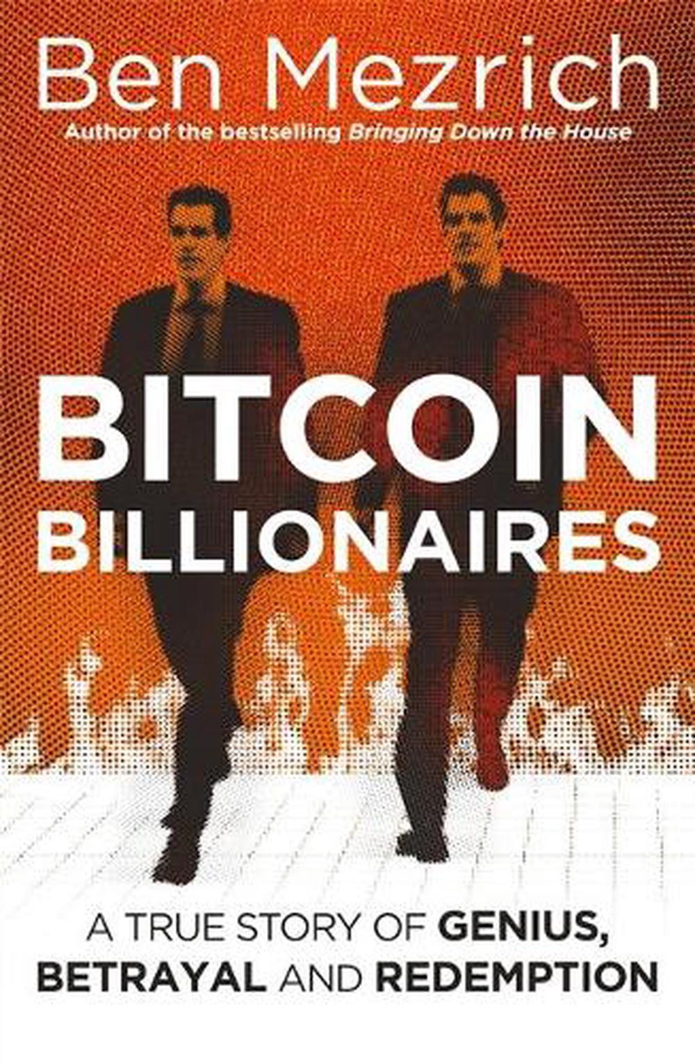 Bitcoin Billionaires by Ben Mezrich, Paperback, 9781408711897 | Buy online  at The Nile
