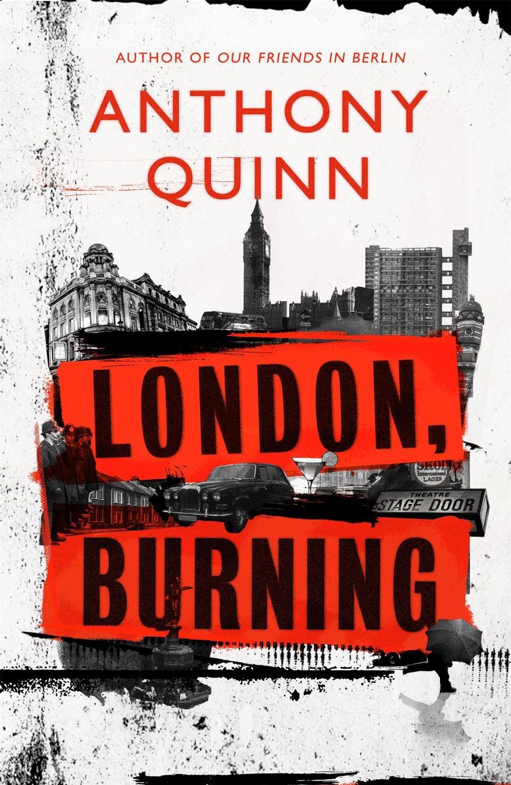 London, Burning by Anthony Quinn - ISBN: 9781408713204