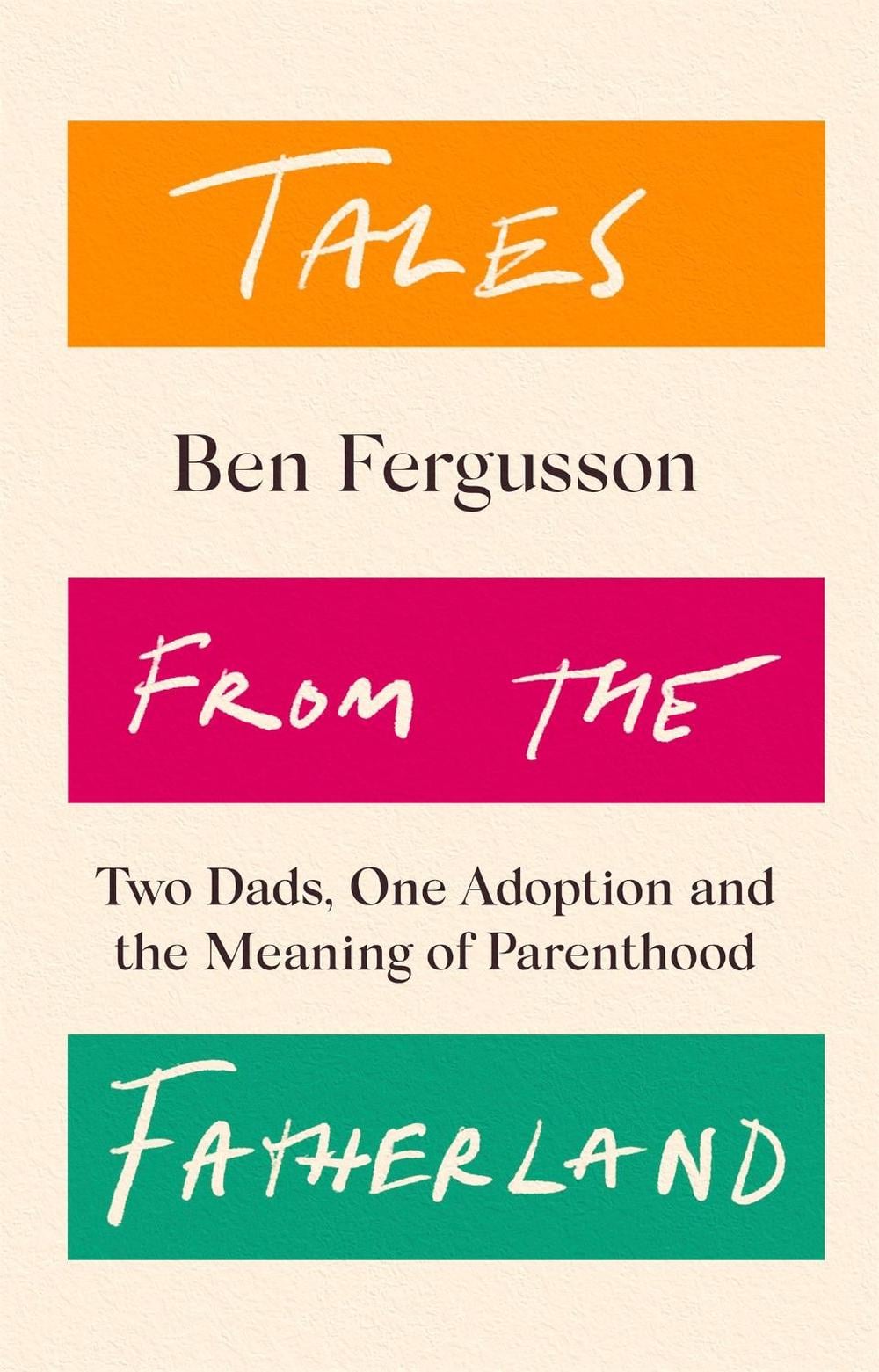 Tales from the Fatherland by Ben Fergusson - ISBN: 9781408714294
