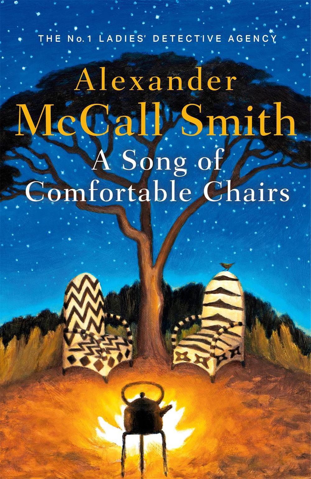 A Song of Comfortable Chairs by Alexander McCall Smith - ISBN: 9781408714454