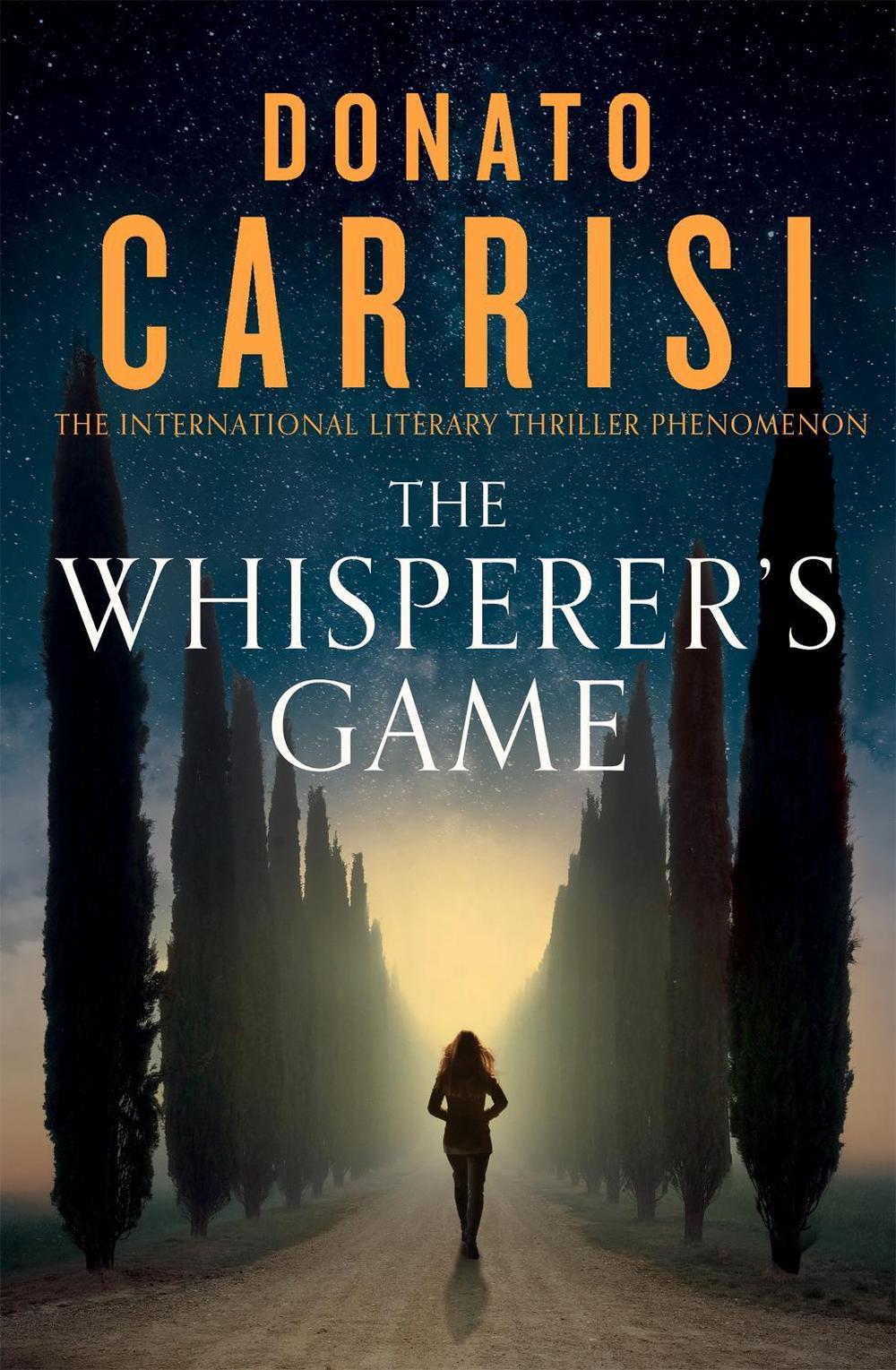 The Whisperer's Game by Donato Carrisi - ISBN: 9781408714591