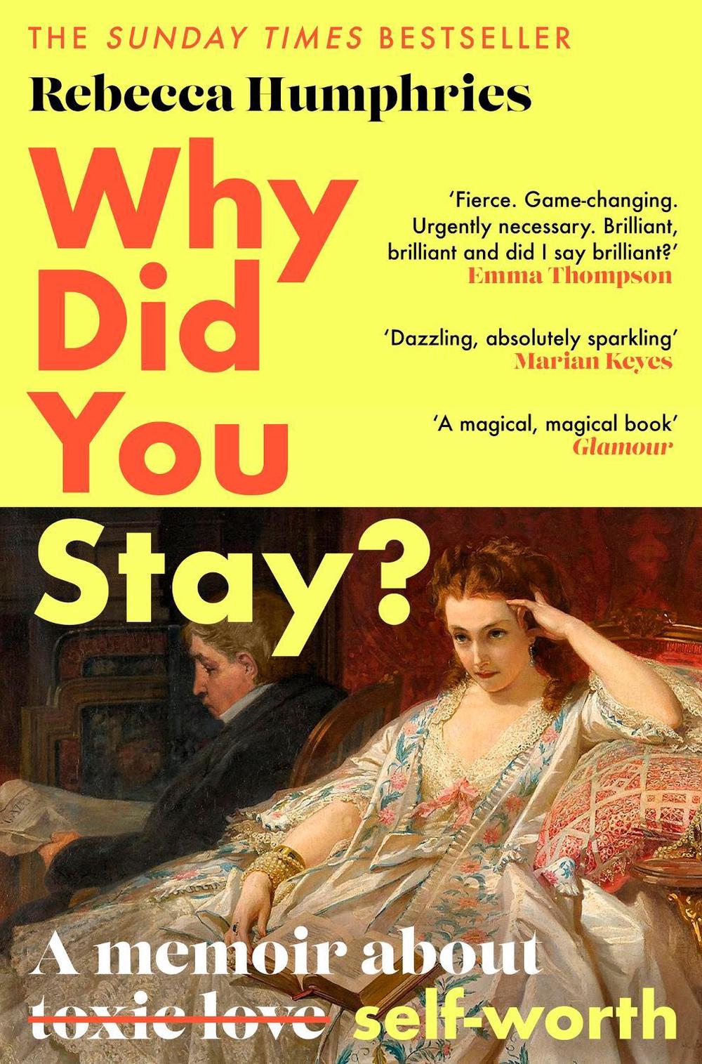 Why Did You Stay?: The instant Sunday Times bestseller by Rebecca Humphries - ISBN: 9781408714799