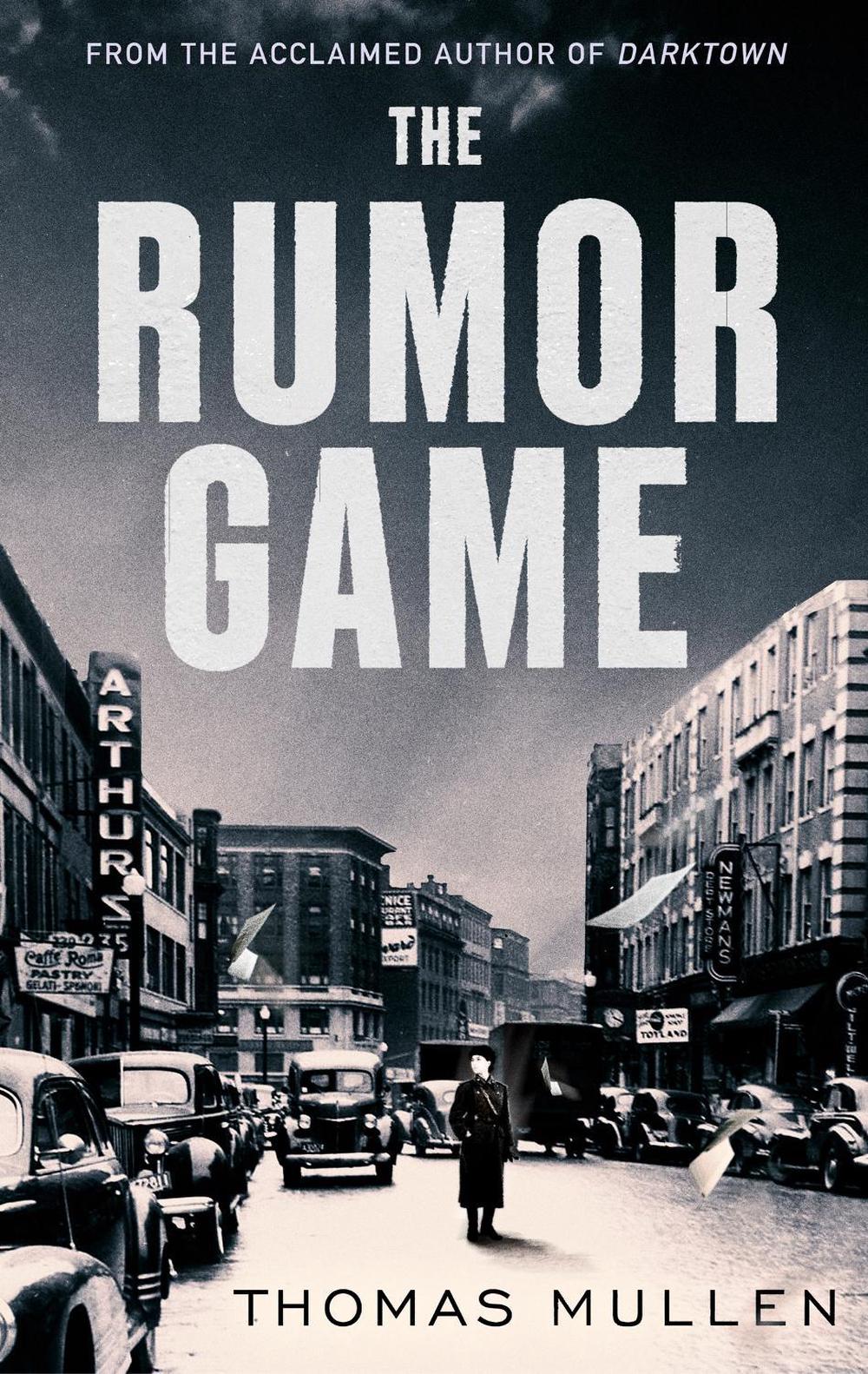 The Rumor Game by Thomas Mullen - ISBN: 9781408715062