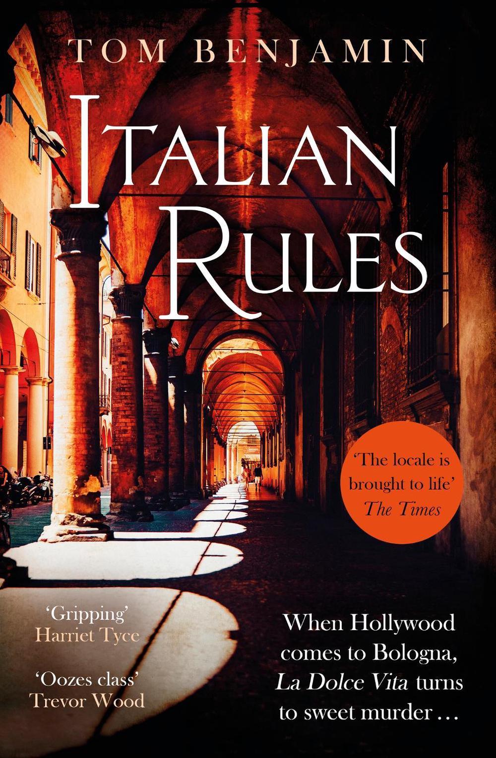 Italian Rules by Tom Benjamin - ISBN: 9781408715499