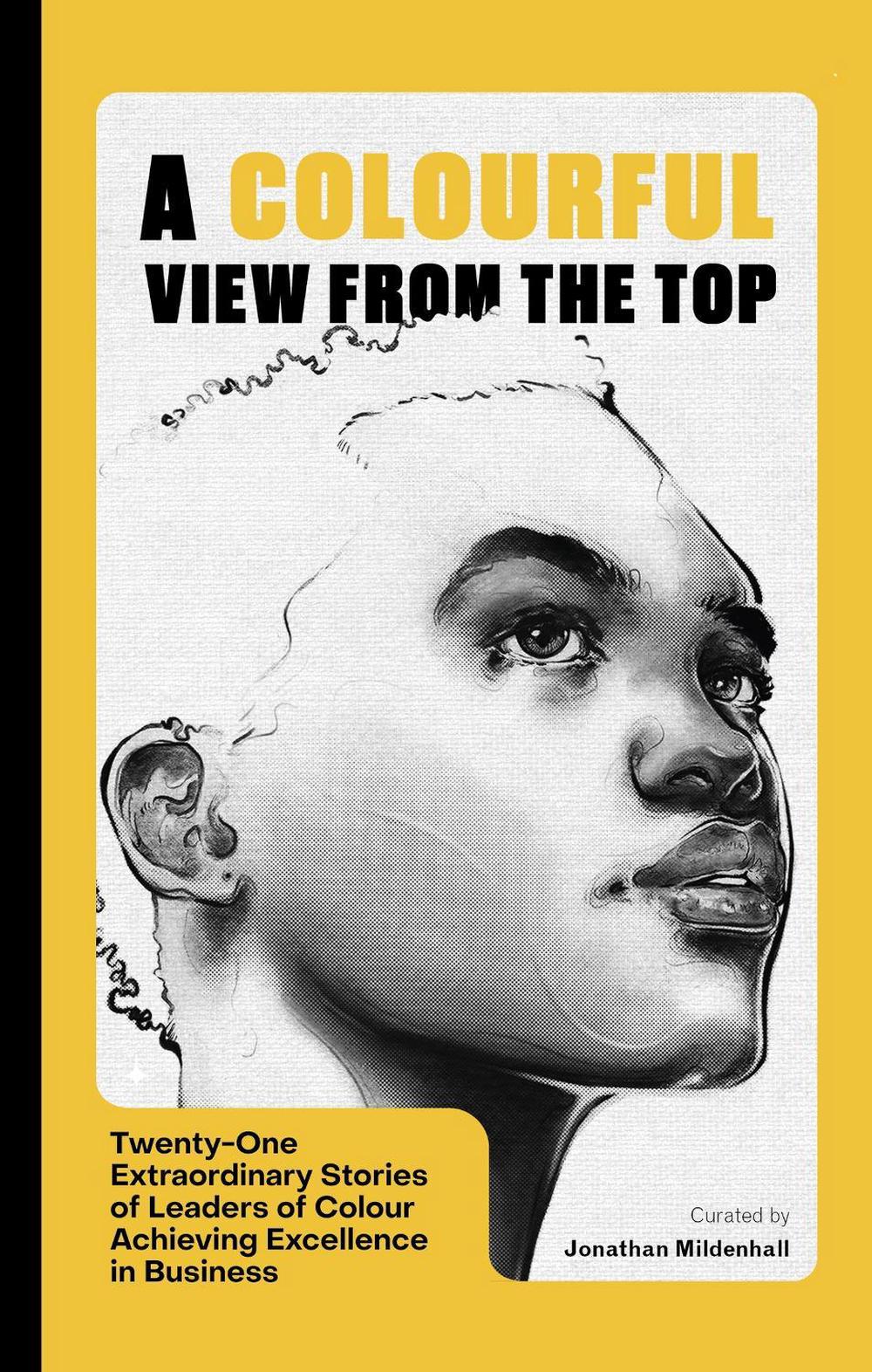A Colourful View From the Top by Jonathan Mildenhall - ISBN: 9781408715819