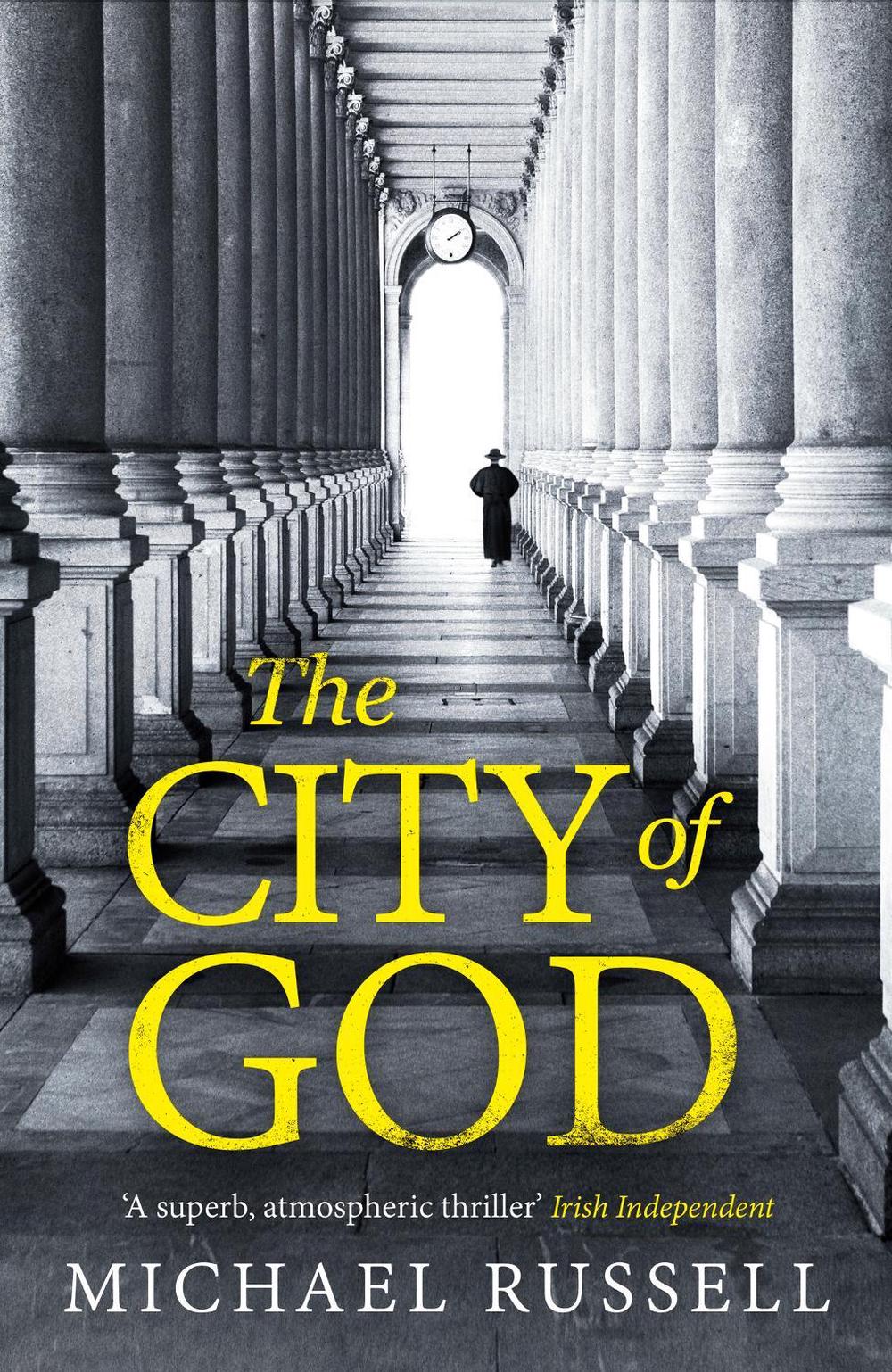 The City of God by Michael Russell - ISBN: 9781408715871