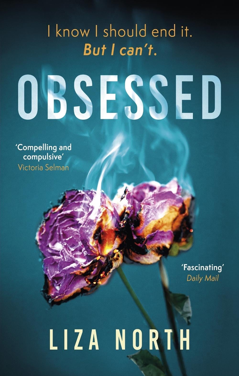 Obsessed by Liza North - ISBN: 9781408716236
