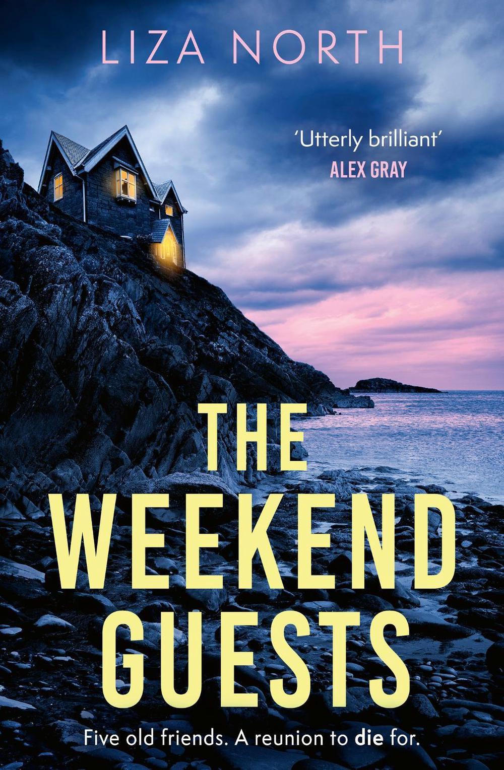 The Weekend Guests by Liza North - ISBN: 9781408716250