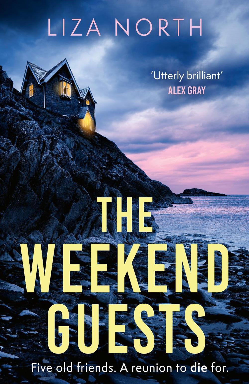 The Weekend Guests by Liza North - ISBN: 9781408716274