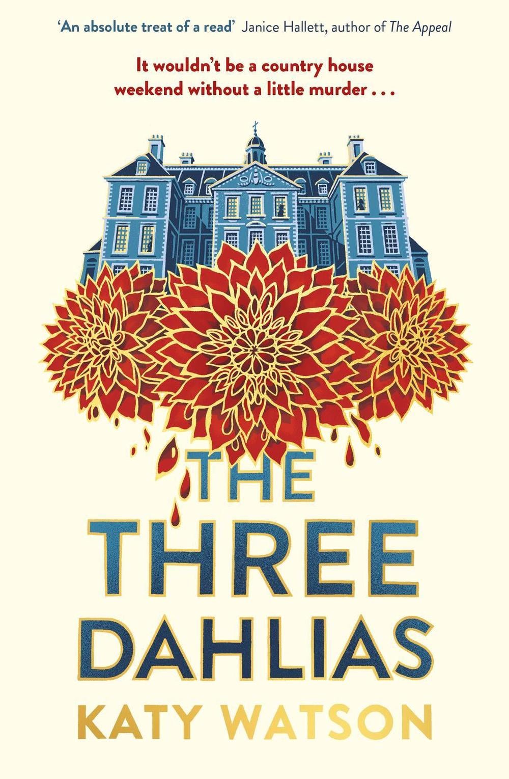 The Three Dahlias by Katy Watson - ISBN: 9781408716403