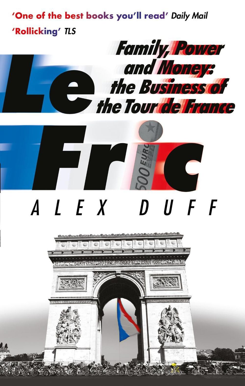 Le Fric by Alex Duff - ISBN: 9781408716724