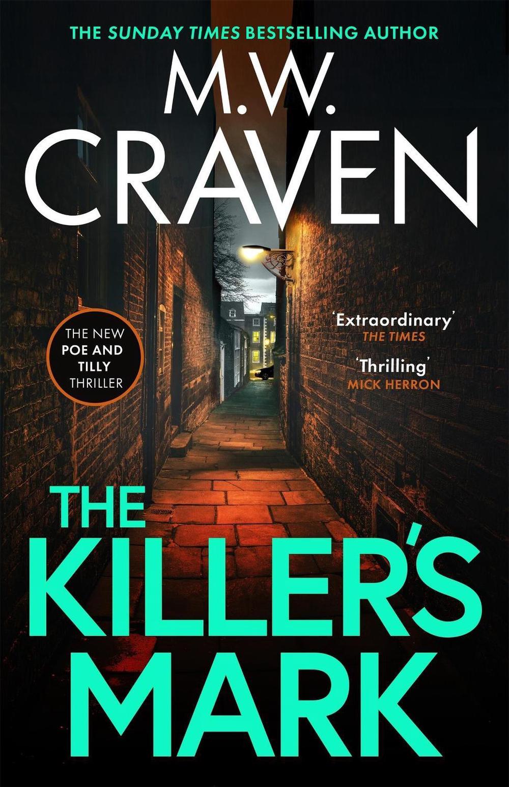 The Killer's Mark by M.W. Craven - ISBN: 9781408717592