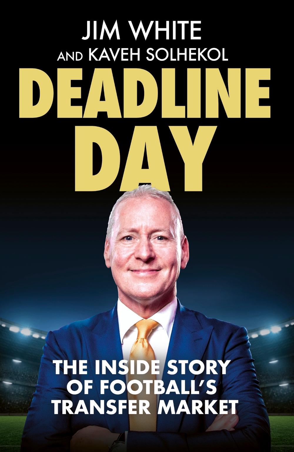 Deadline Day by Jim White - ISBN: 9781408718193
