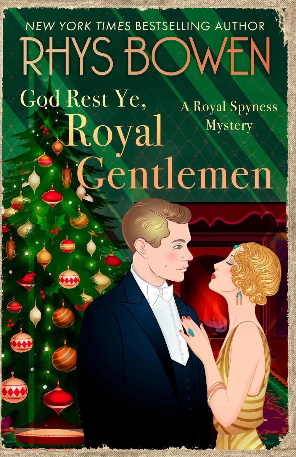 God Rest Ye, Royal Gentlemen by Rhys Bowen - ISBN: 9781408718278