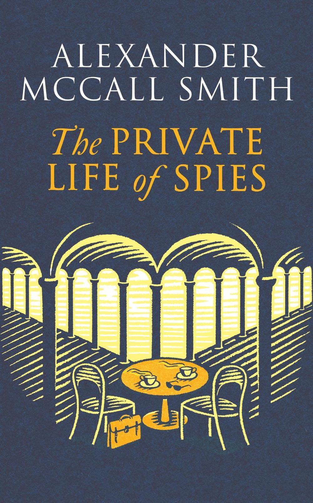 The Private Life of Spies, 9781408718377